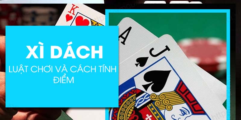 Blackjack là gì? Lời khuyên chơi Blackjack mới nhất dành cho bạn